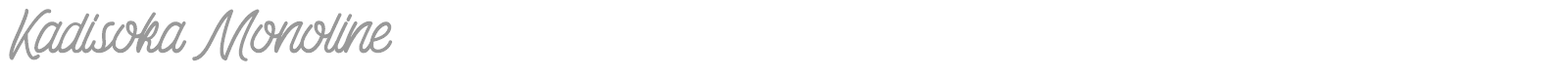Kadisoka Monoline font preview